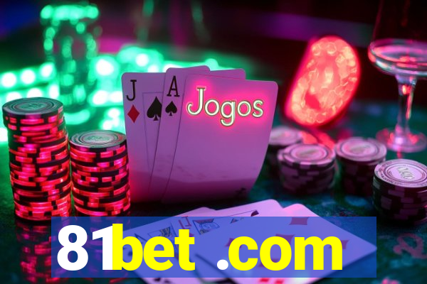 81bet .com